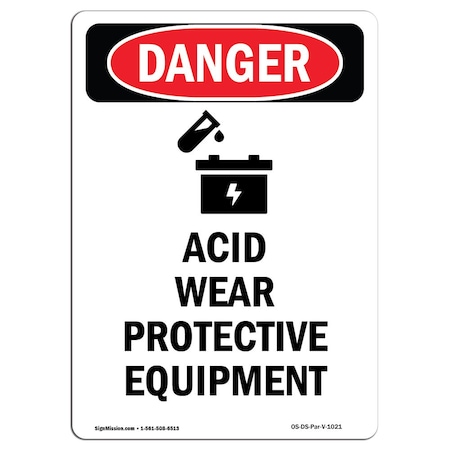 OSHA Danger Sign, Acid Wear Protective, 24in X 18in Rigid Plastic